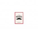 The Little Book of Moustaches di Rufus Cavendish