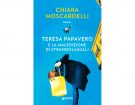 Teresa Papavero e la maledizione di Strangolagalli