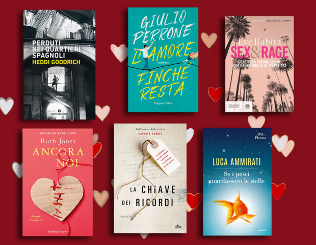 Libri per San Valentino: sei romanzi per dire “amore” con la A maiuscola